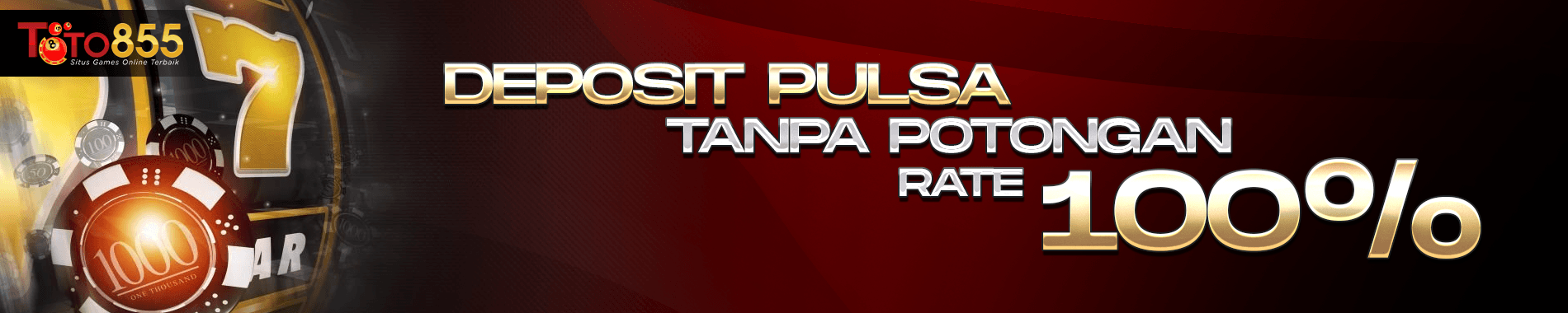 Situs Slot Deposit Pulsa Tanpa Potongan TOTO855